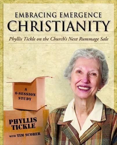 Phyllis Tickle Embracing Emergence Christianity (DVD) Embracing