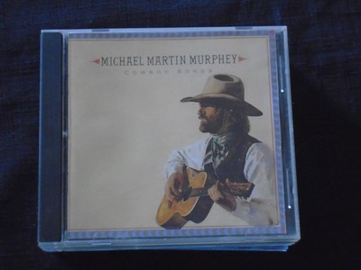 Michael Martin Murphey   Cowboy Songs CD FREE SHIPPING