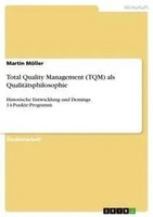 Martin MöLler | Total Quality Management (Tqm) Als QualitäTsphilosophie | Buch