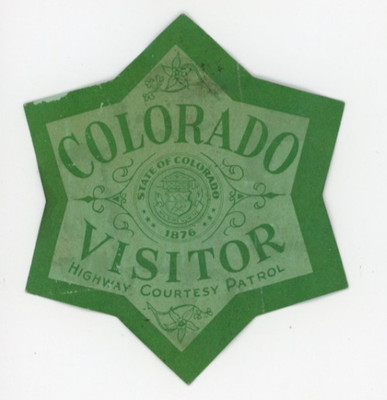 1930s-40s Colorado Courtesy Port Highway Patrol Star Luggage Label P124