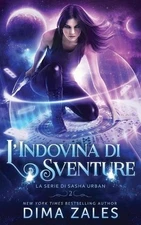 L'Indovina di Sventure by Dima Zales (Italian) Paperback Book