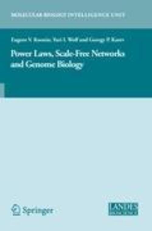 Power Laws, Scale-free Networks And Genome Biology | Eugene V. Koonin