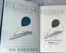 SIGNED The Amateurs Ser. Follow Me Book Sara Shepard 1st ED. HC DJ Pretty Liars