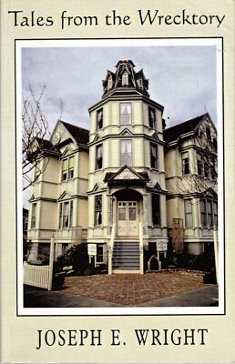 SIGNED - Tales from the Wrecktory by Joseph Wright (PB, 2001)