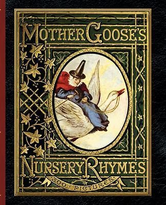 Mother Goose's Nursery Rhymes [Applewood Books] [ paperback ] Gilbert, John