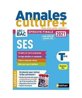 Annales Bac 2021 Sciences Economiques et Sociales - Terminale - Culture + [3]: A