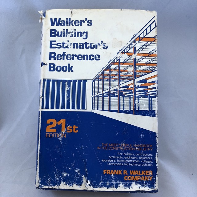 Walker's Building Estimator's Reference Book 21st edition Frank R