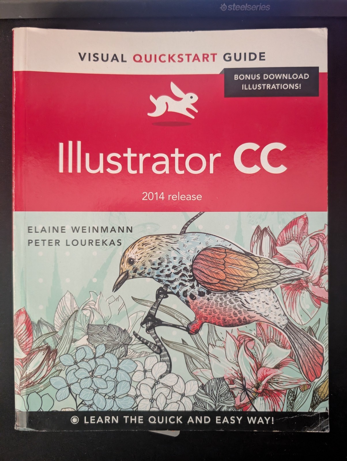 Visual Quickstart Guide Illustrator CC (2014) by Peter Lourekas/Elaine Weinmann