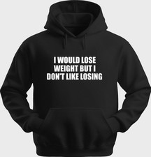 Funny Unisex Hoodie Hooded Sweatshirt Gildan Blend I Would Lose Weight But H0153
