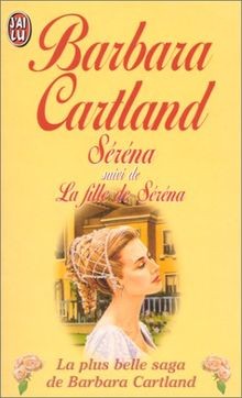 Serena suivi de la fille de serena von Barbara Cartland | Buch | Zustand gut
