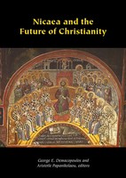 Nicaea and The Future Of Christianity | Aristotle Papanikolaou (U. A.) | Buch