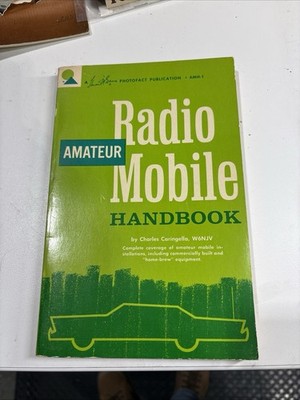 1965 Radio Amateur Mobile Handbook By Charles Carinella