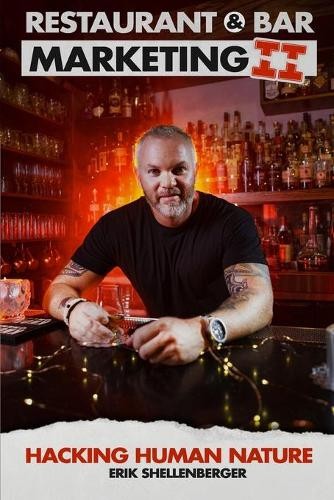 Erik Shellenberger Restaurant & Bar Marketing II (Книга в мягкой обложке) (ИМПОРТ ИЗ Великобритании)
