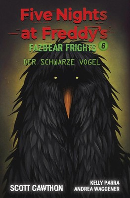 Five Nights at Freddy's | Fazbear Frights 6 - Der schwarze Vogel | Taschenbuch