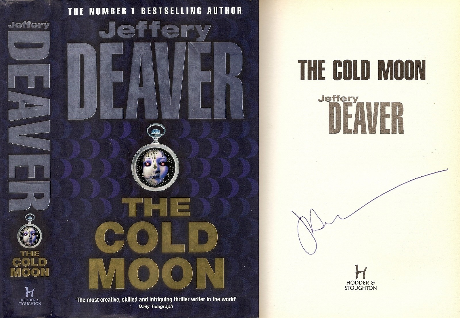 Jeffery Deaver - The Cold Moon - Signed - 1st/1st (2006 First Edition DJ)