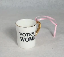 Rosanna Votes For Women 2" Coffee Cup Christmas Ornament Decoration Gold Accents