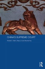China's Supreme Court, Hardcover by Keith, Ronald C.; Lin, Zhiqiu; Hou, Shume...