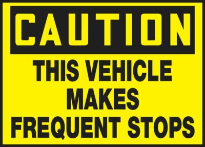 Accuform LVHR617XVE Adhesive Dura-Vinyl Truck and Trailer Label 10x14''