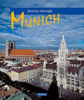 Journey through Munich (Journey Through) (Journey Through (Sturtz)), Christ ...