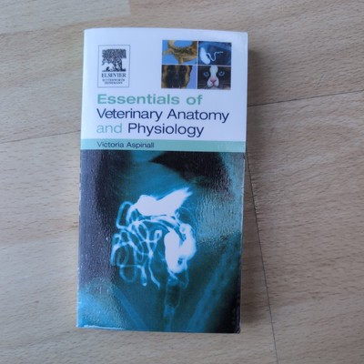 Essentials of Veterinary Anatomy and Physiology by Aspinall, Victoria Paperback