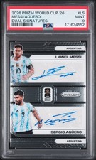2026 PANINI PRIZM FIFA W/C DUAL SIG #LS LIONEL MESSI/SERGIO AGUERO PSA 9 AUTO