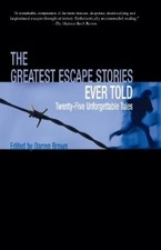 Darren Brown Greatest Escape Stories Ever Told (Paperback) Greatest