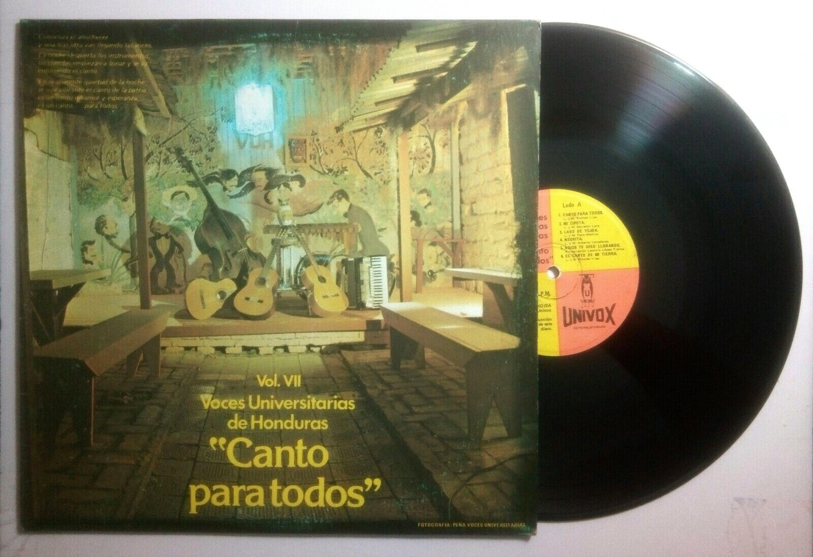 Voces Universitarias de Hounduras Vol VII Canto Para Todos UNIVOX LP VG+ LP#1549