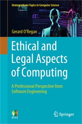 Ethical and Legal Aspects of Computing: A Professional Perspective from Software