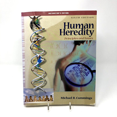 Human Heredity : Principles and Issues INSTRUCTOR'S REVIEW COPY sixth edition