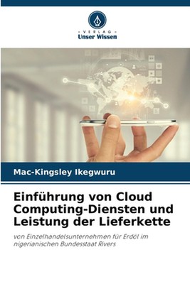 Einfhrung von Cloud Computing-Diensten und Leistung der Lieferkette by Mac-Kings