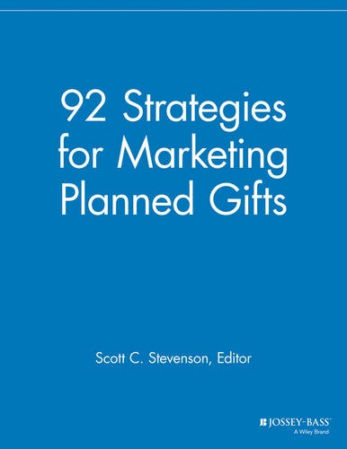 92 Strategies for Marketing Planned Gifts MGR Paperback Jossey Bass
