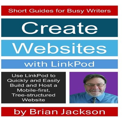 Create Websites with LinkPod Use LinkPod to Quickly and Easily Bu