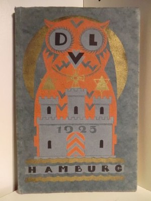 Hamburg in seiner wirtschaftlichen und kulturellen Bedeutung für Deutschland Fes