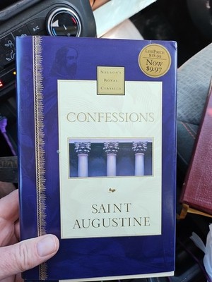 Confessions (Nelson's Royal Classics) - Hardcover By St. Augustine -