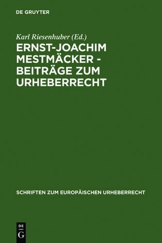 Karl Riesenhuber Ernst-Joachim Mestmäcker - Beiträge zum Urheberrecht (Hardback)