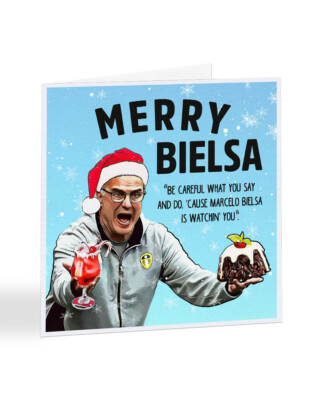 Merry Bielsa Christmas Card Marcelo Bielsa Leeds United Fc Football Xmas A7261 Ebay