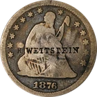 1876-P Seated Liberty Quarter - Counterstamped 'H. WETTSTEIN'