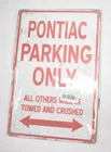 Cairuo Tin Sign Pontiac Parking Only Vintage Look 8" x 12" Metal Sign Wall Mount