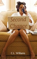Second Chance C. L. Williams Taschenbuch Kartoniert / Broschiert Englisch 2009