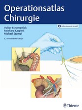 Operationsatlas Chirurgie | Volker Schumpelic...