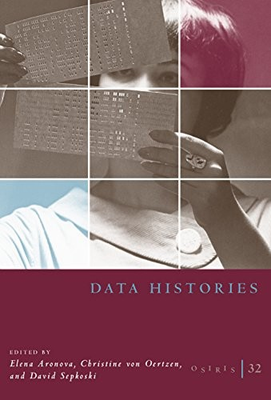 #ad OSIRIS VOLUME 32: DATA HISTORIES VOLUME 32 By Aronova Elena amp; Von Oertzen $25.49
