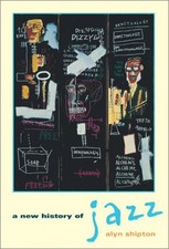 New History of Jazz Hardcover Alyn Shipton