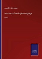 Joseph E. Worcester | Dictionary Of The English Language | Taschenbuch (2022)