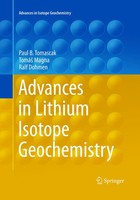 Paul Tomascak (U. A.) | Advances In Lithium Isotope Geochemistry | Taschenbuch
