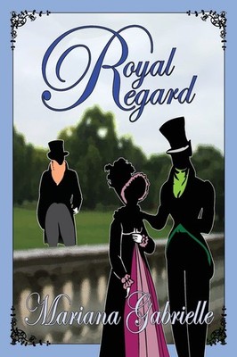 Royal Regard (The Sailing Home Series)