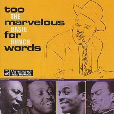 The Count Basie Bunch Too Marvelous For Words (CD) Album