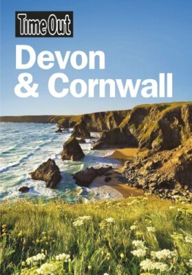 Time Out Devon and Cornwall (Time Out Guides)