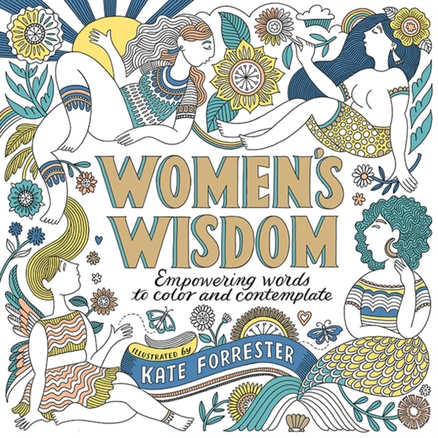 Womens Wisdom by Kate Forrester 9781684620814