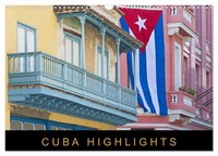 Cuba Highlights (Wandkalender 2027 Din A3 Quer), Calvendo Monatskalender
