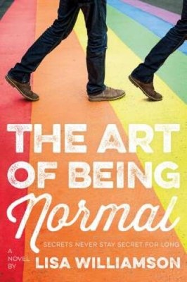 The Art of Being Normal: A Novel - Paperback By Williamson, Lisa - VERY GOOD
